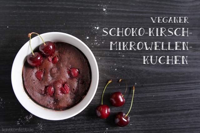 Veganer Schoko-Kirsch-Mikrowellen-Kuchen